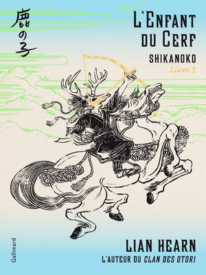 cover image of Shikanoko (Livre 1)--L'Enfant du Cerf
